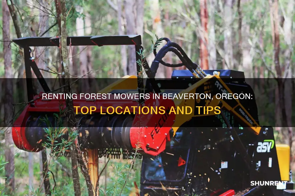 where to rent forest mower in beaverton oregon