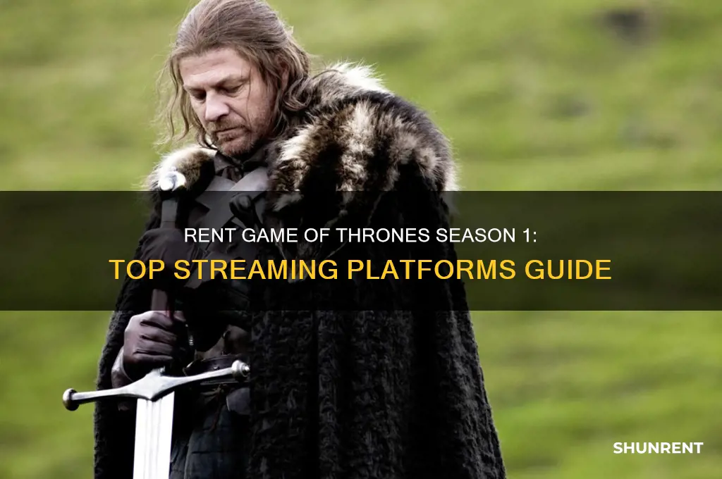where to rent game of thrones season 1