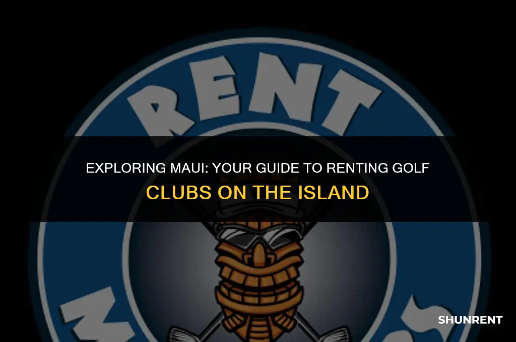 where to rent golf clubs in maui