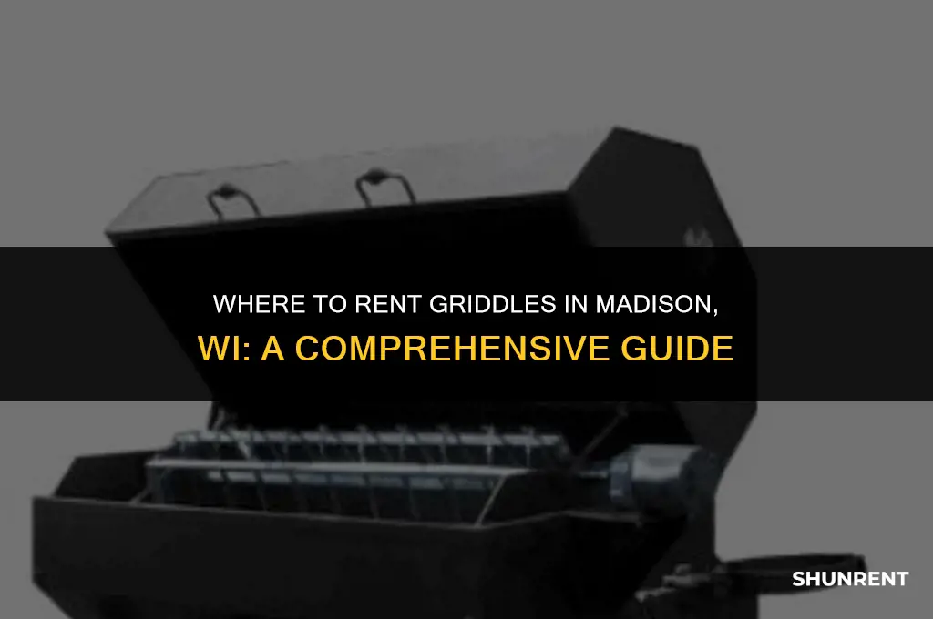 where to rent griddles in madison wi