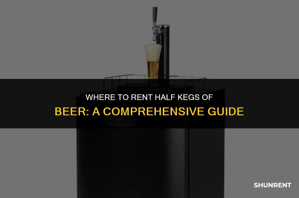 where to rent halg kegs of beeer