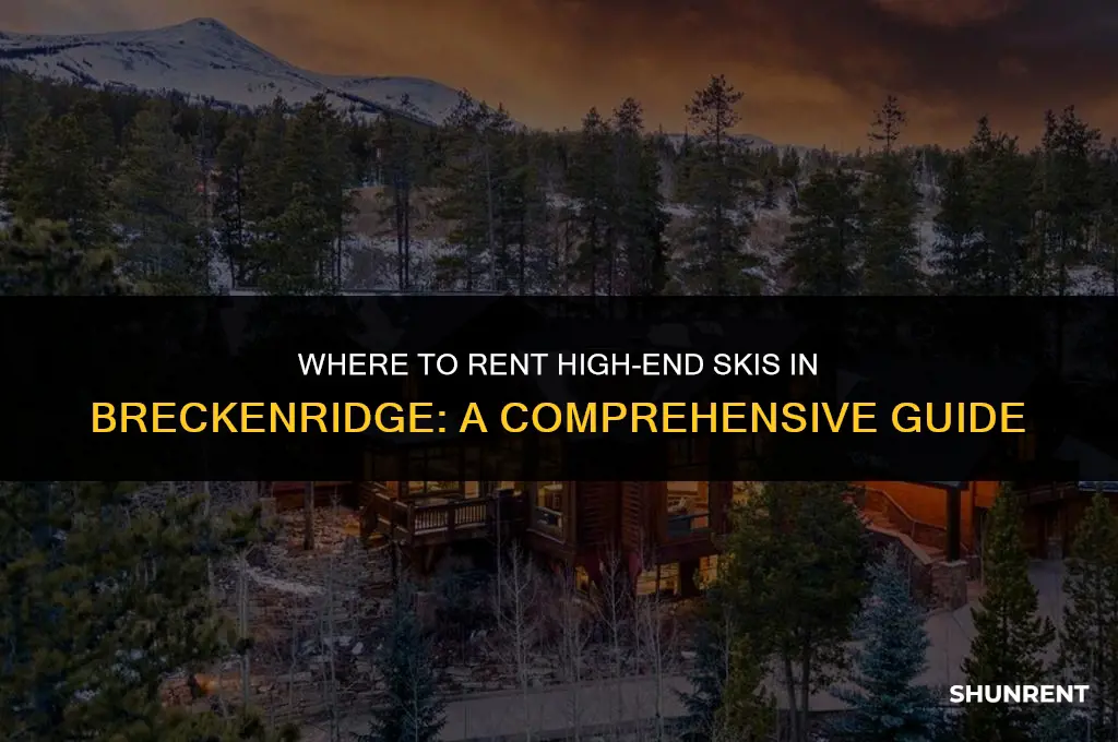 where to rent high end skis breckenridge