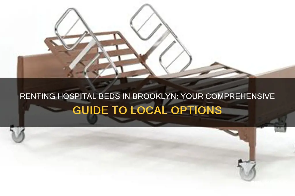 where to rent hospital bed in brooklyn ny