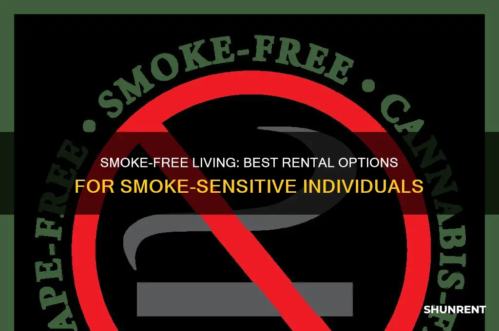 where to rent if severe reaction to cigarette smoke