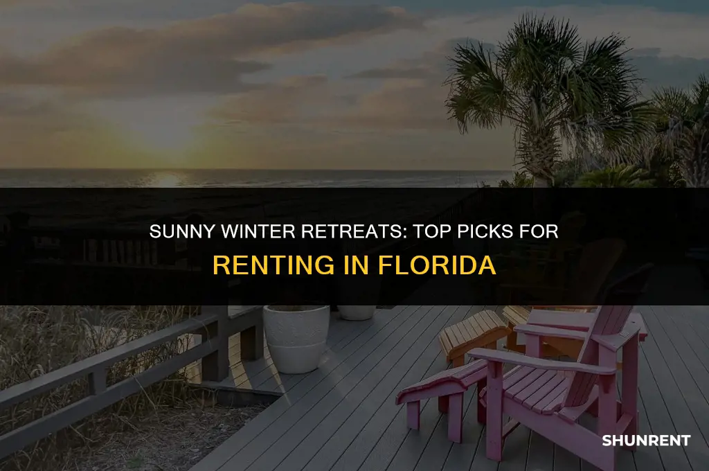 where to rent in florida for winter