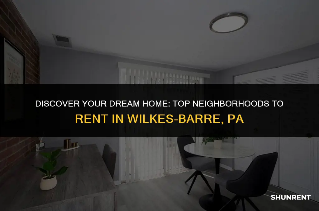 where to rent in wilkes barre pa