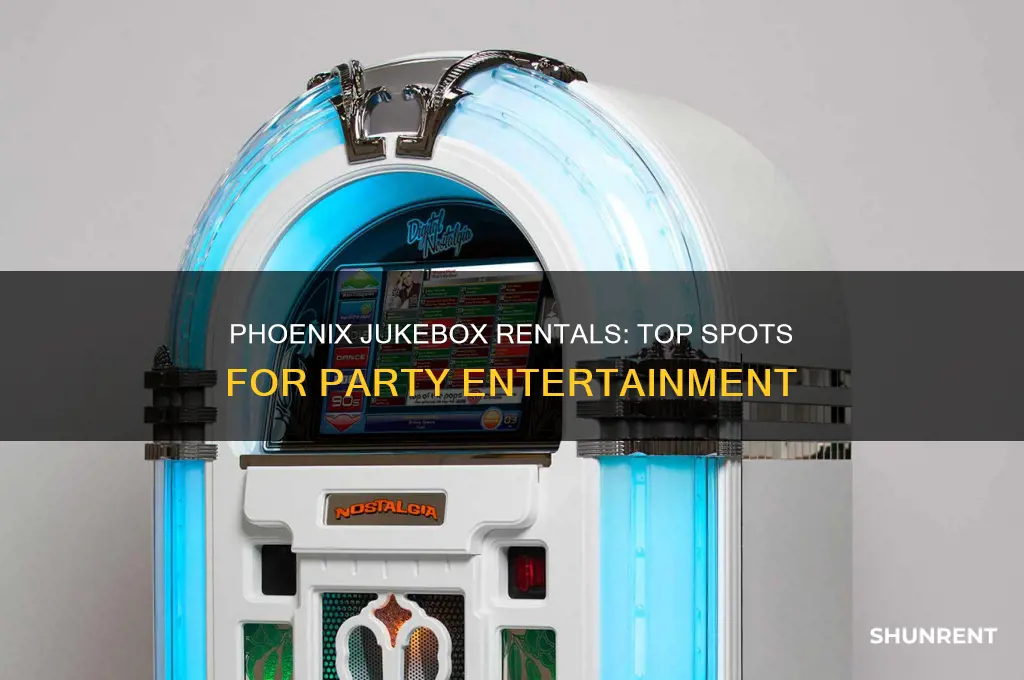 where to rent jukeboxes for parties in phoenix area