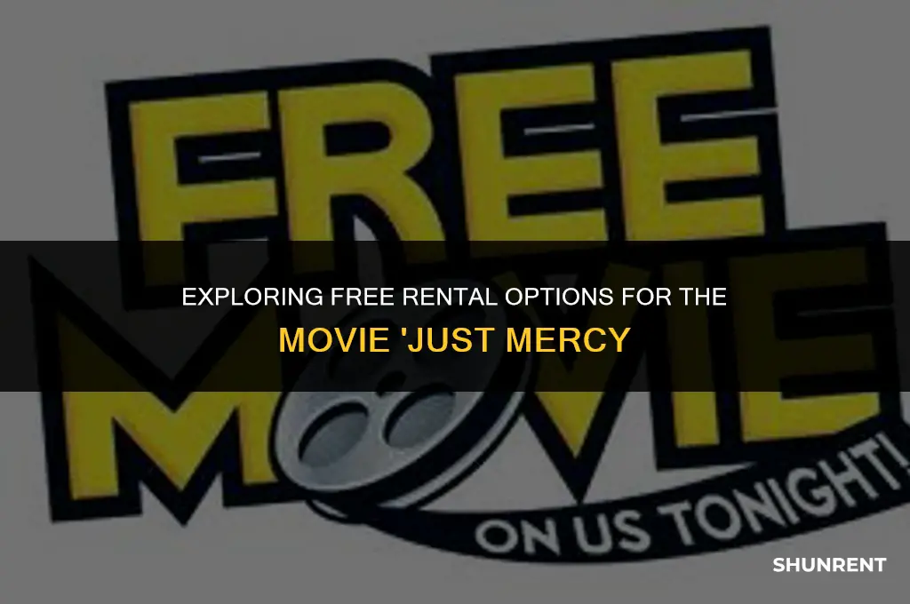 where to rent just mercy for free