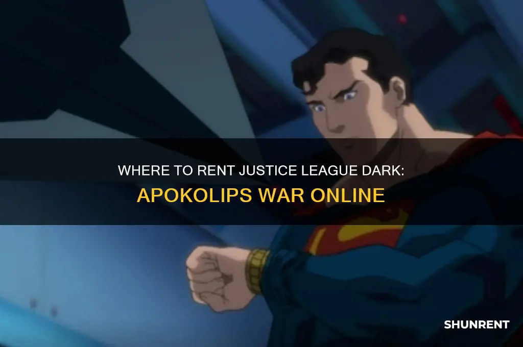 where to rent justice league dark apokolips war