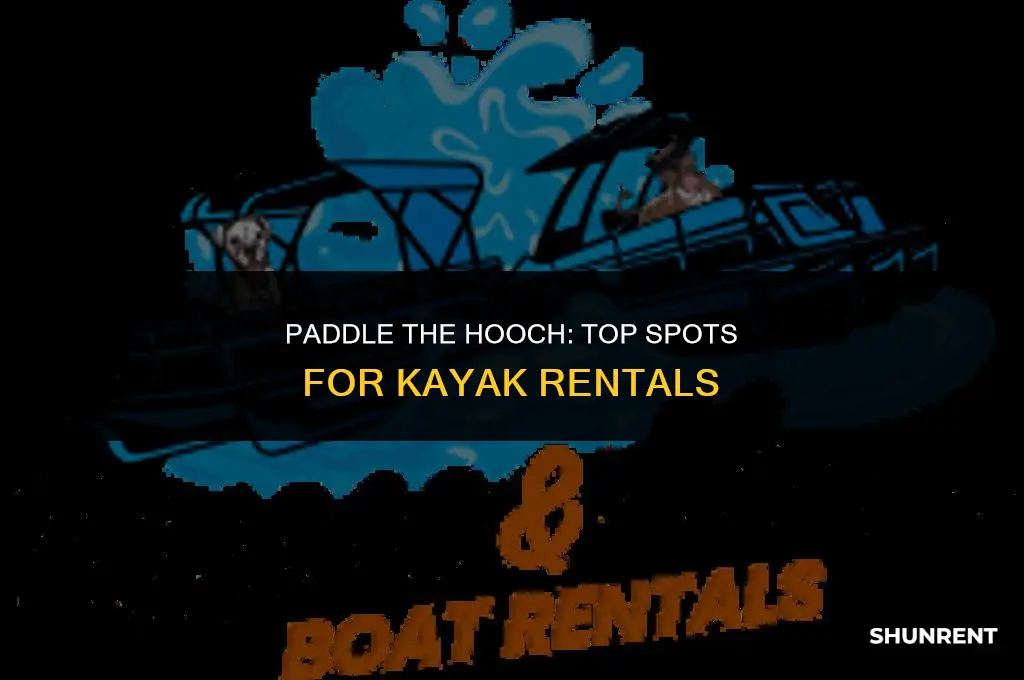 where to rent kayaks for the hooch