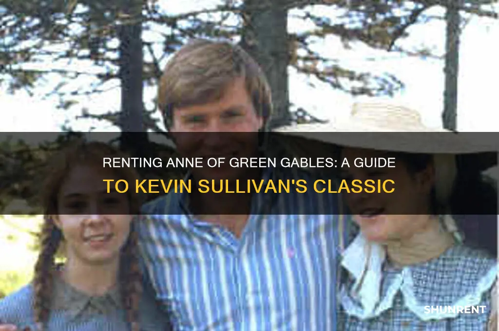 where to rent kevin sullivan anne of green gables