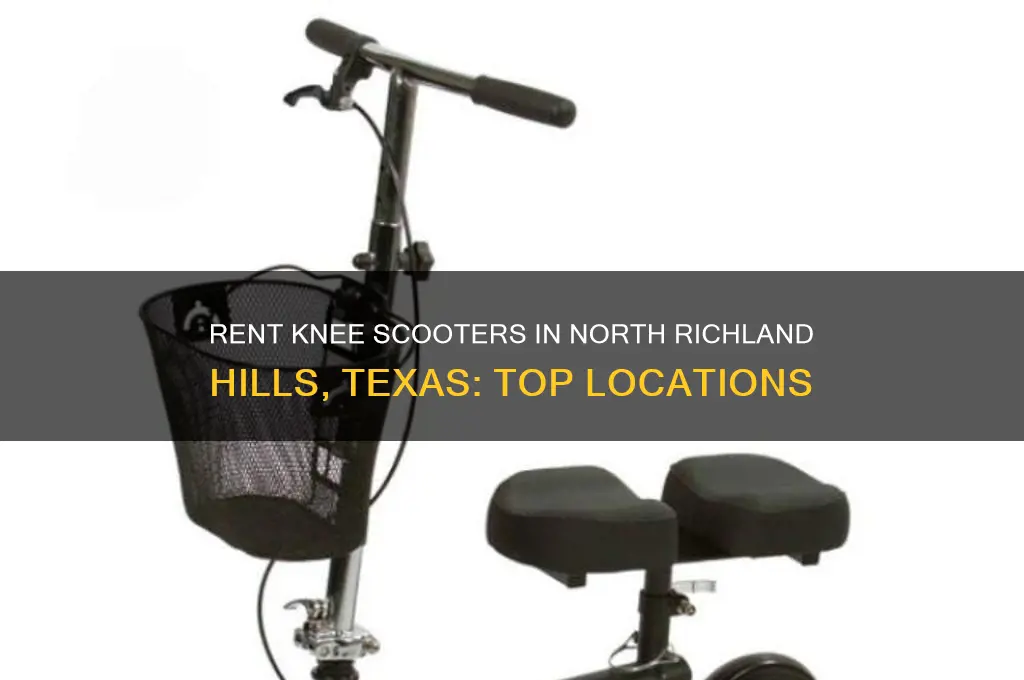 where to rent knee scooters in north richland hills texas
