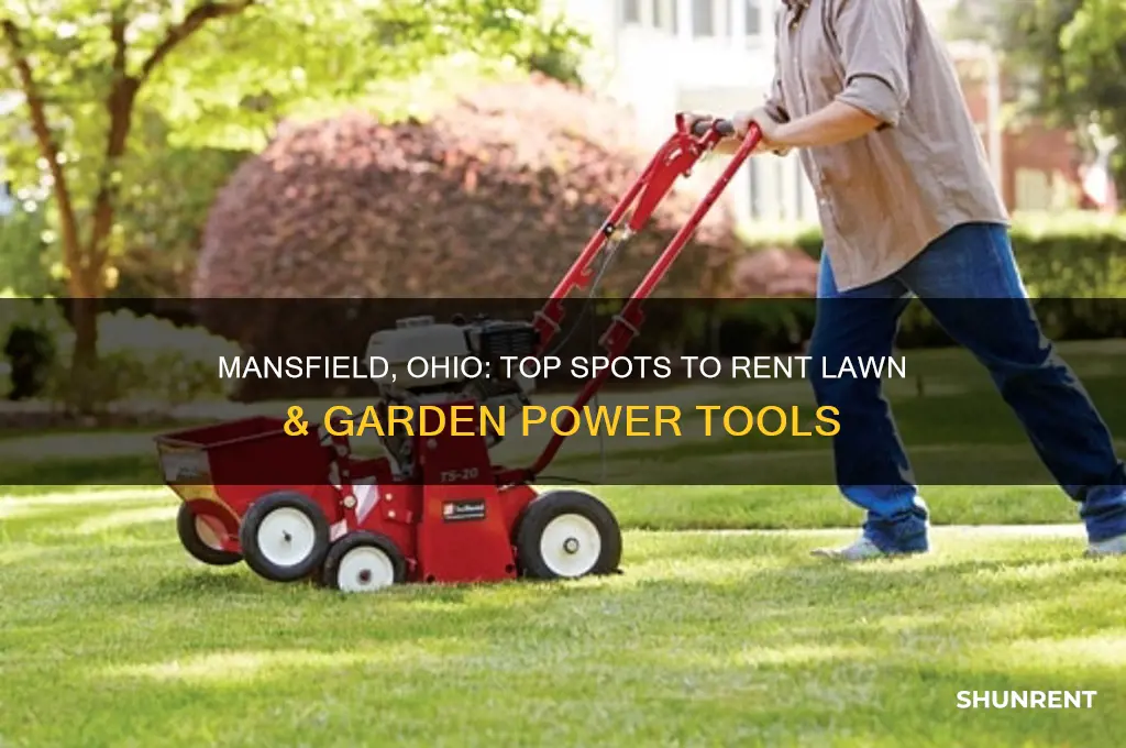 where to rent lawn and garden power tools mansfield ohio