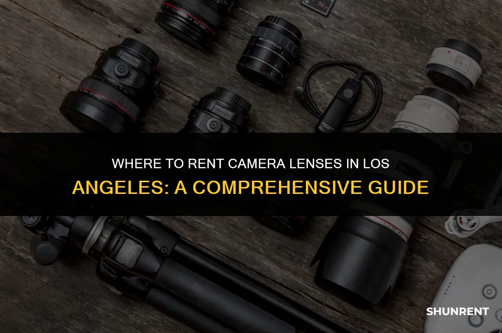 where to rent lenses in los angeles