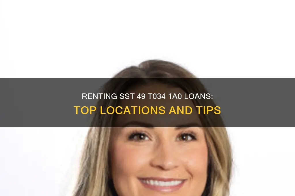 where to rent loans sst 49 t034 1a0