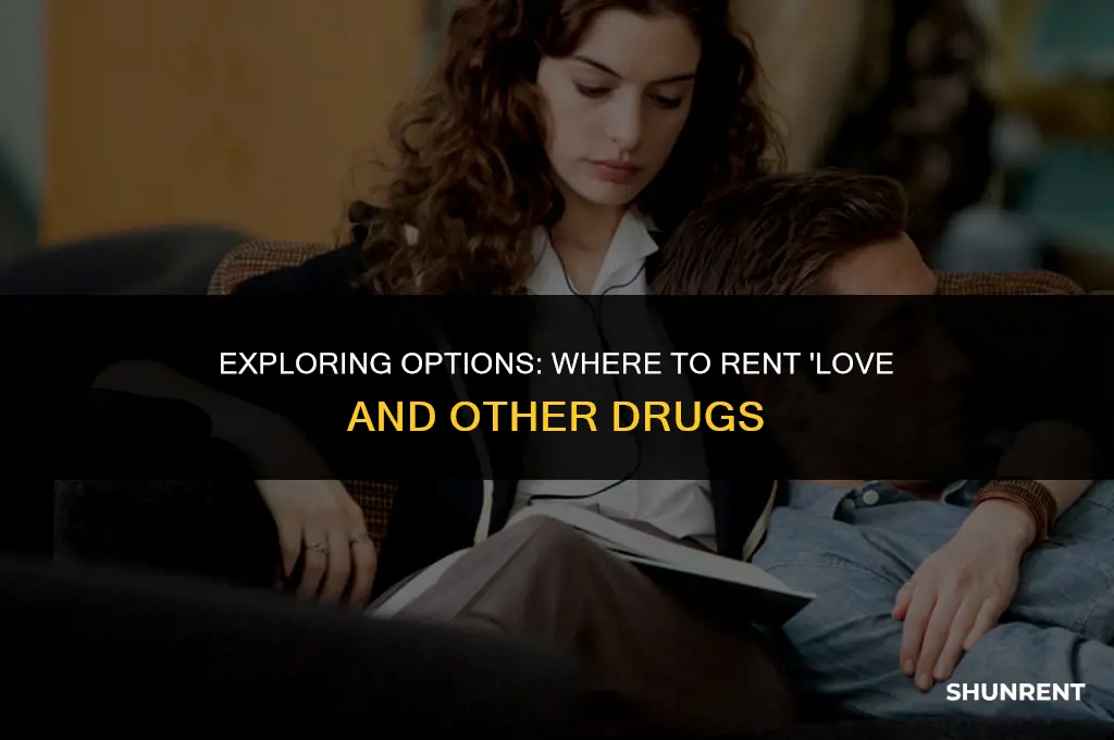 where to rent love and other drugs