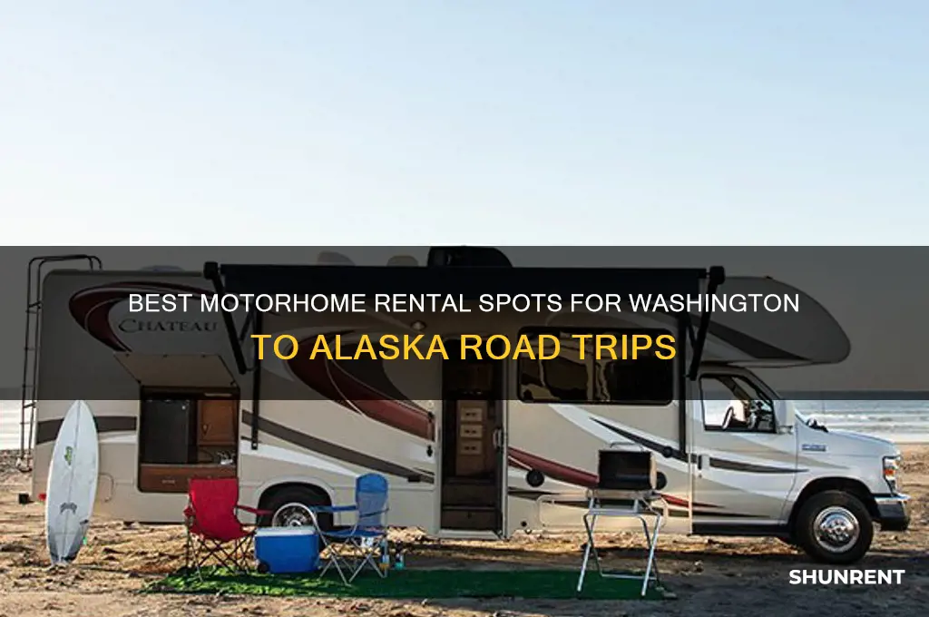 where to rent motorhome in washinton to alaska