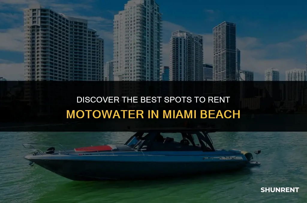 where to rent motowater in miami beach