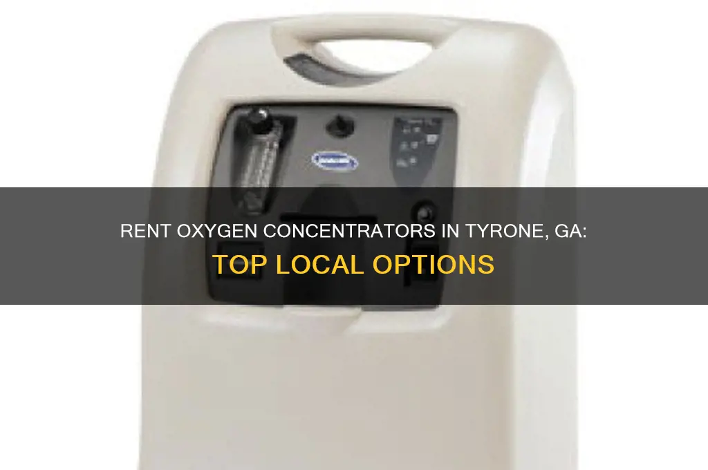 where to rent oxygen concentrator in tyrone ga