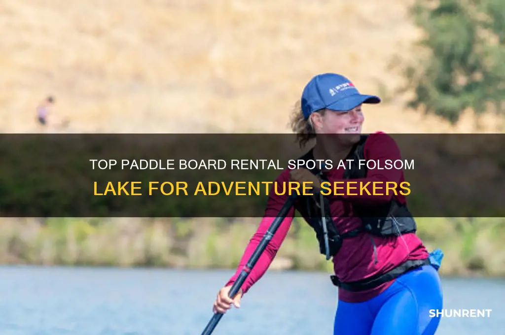 where to rent paddle boards at folsom lake