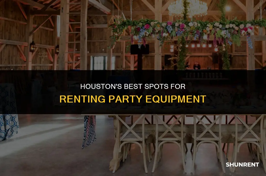 where to rent party equipment in houston