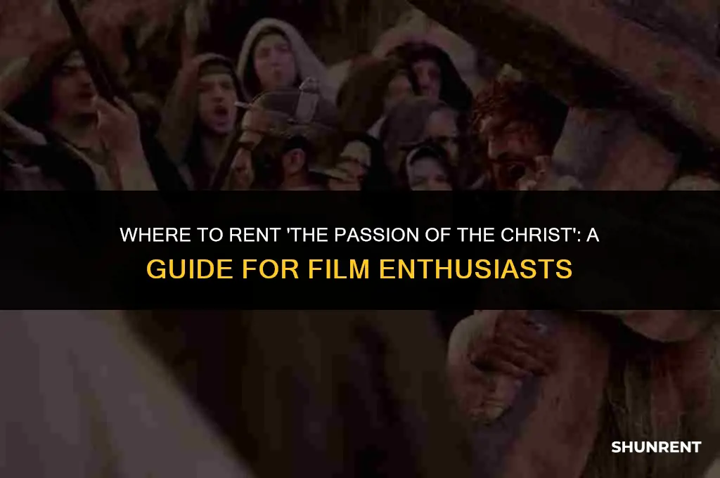 where to rent passion of the christ