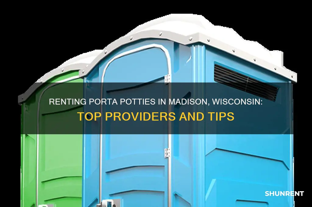 where to rent porta potties in madison wisconsin