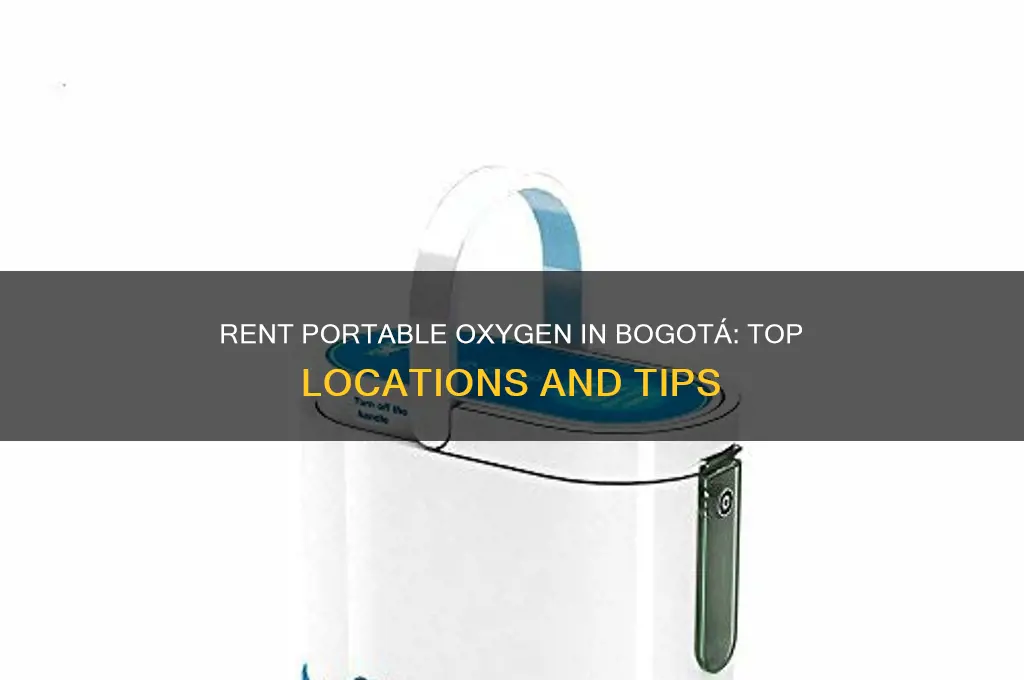 where to rent portable oxygen in bogota colombia