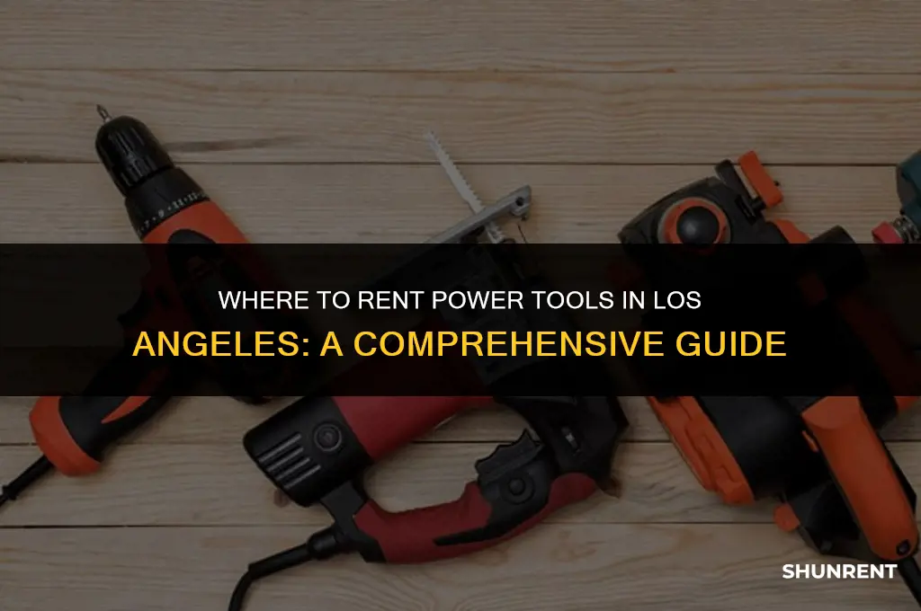 where to rent power tools los angeles