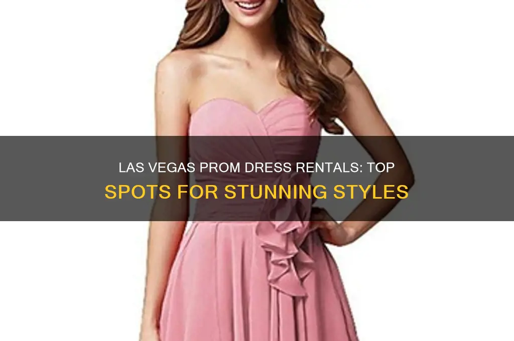 where to rent prom dresses in las vegas