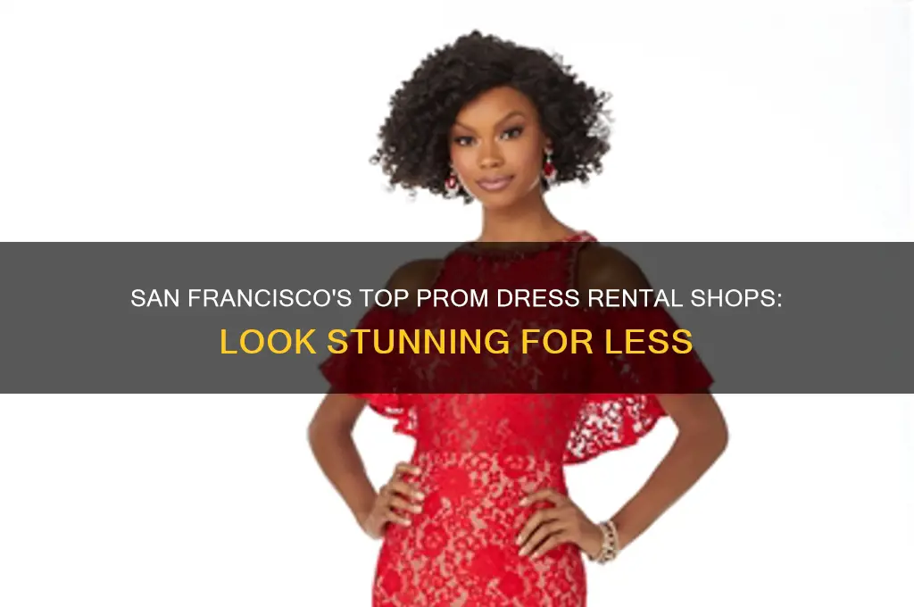 where to rent prom dresses in san francisco