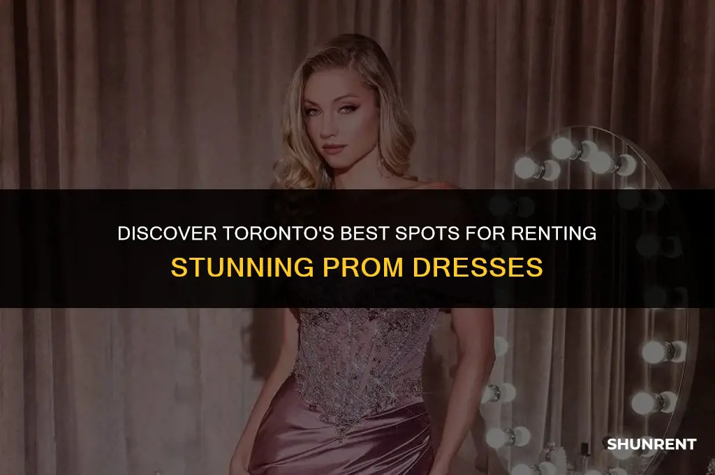 where to rent prom dresses in toronto