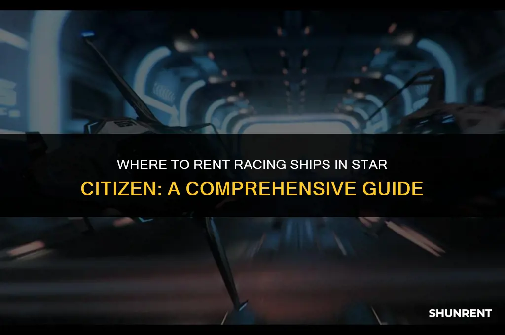 where to rent racing ship star citizen