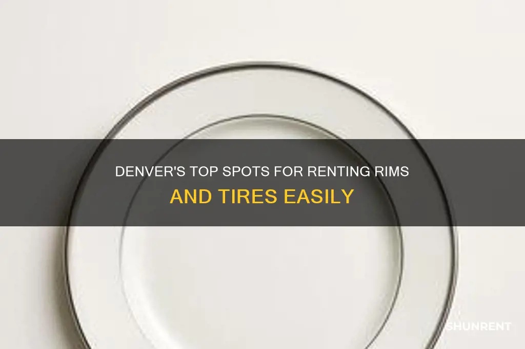 where to rent rims and tires in denver