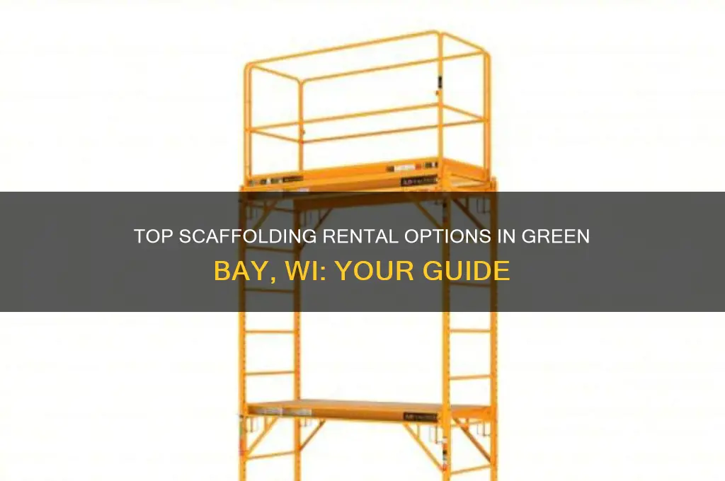 where to rent scaffolding in green bay wi