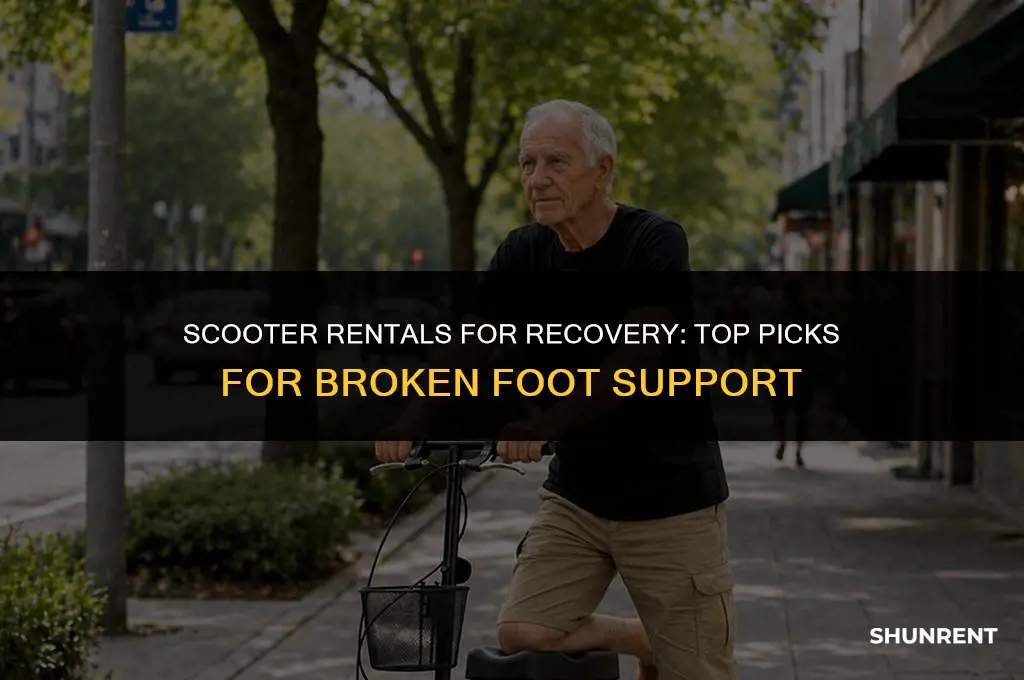 where to rent scooter for broken foot