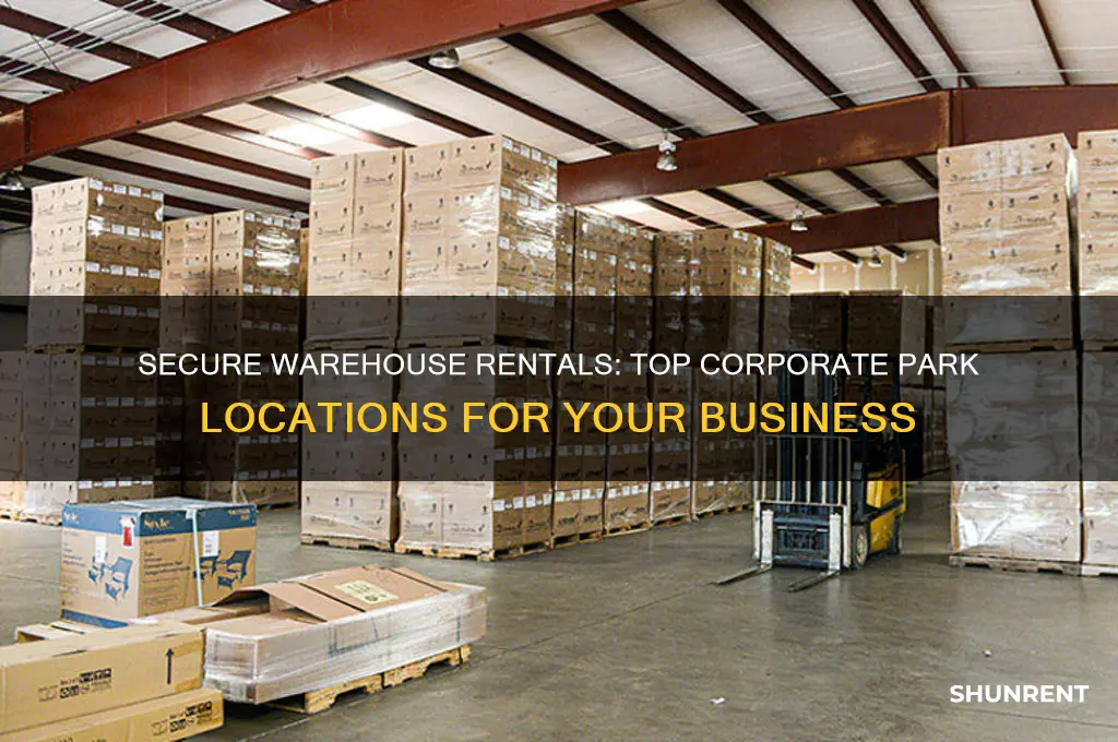 where to rent secure warehouse in corporate park