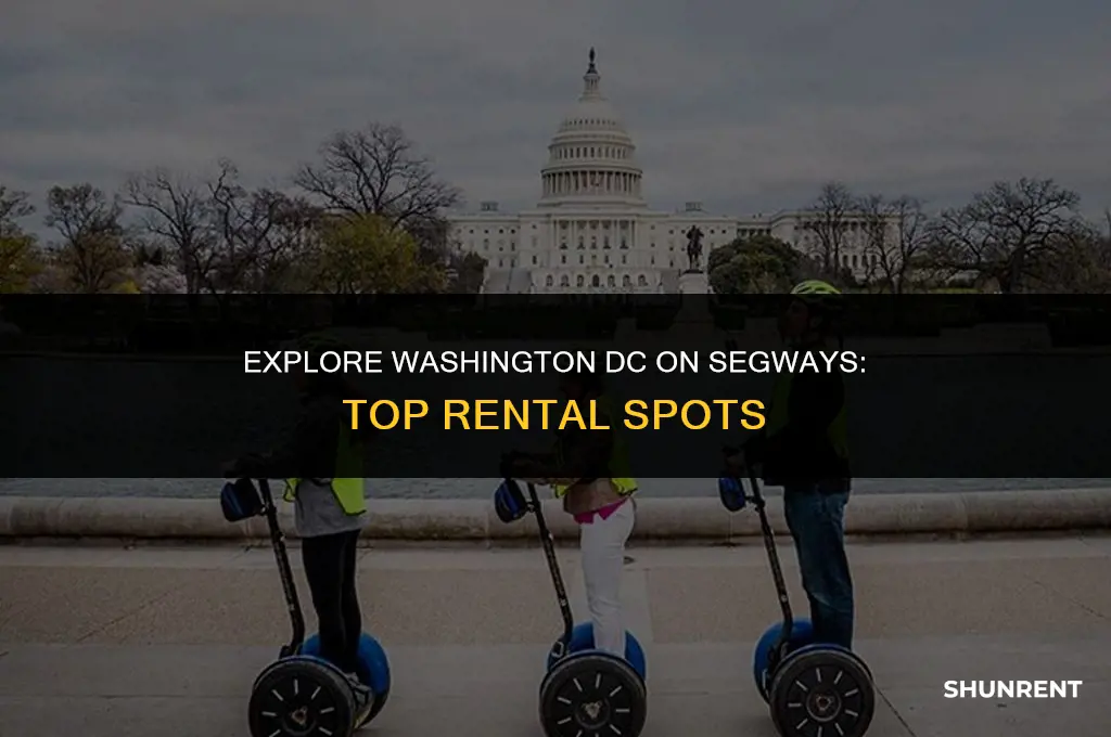 where to rent segways in washington dc