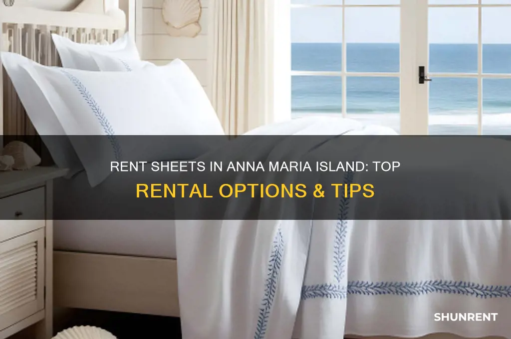 where to rent sheets in anna maria island