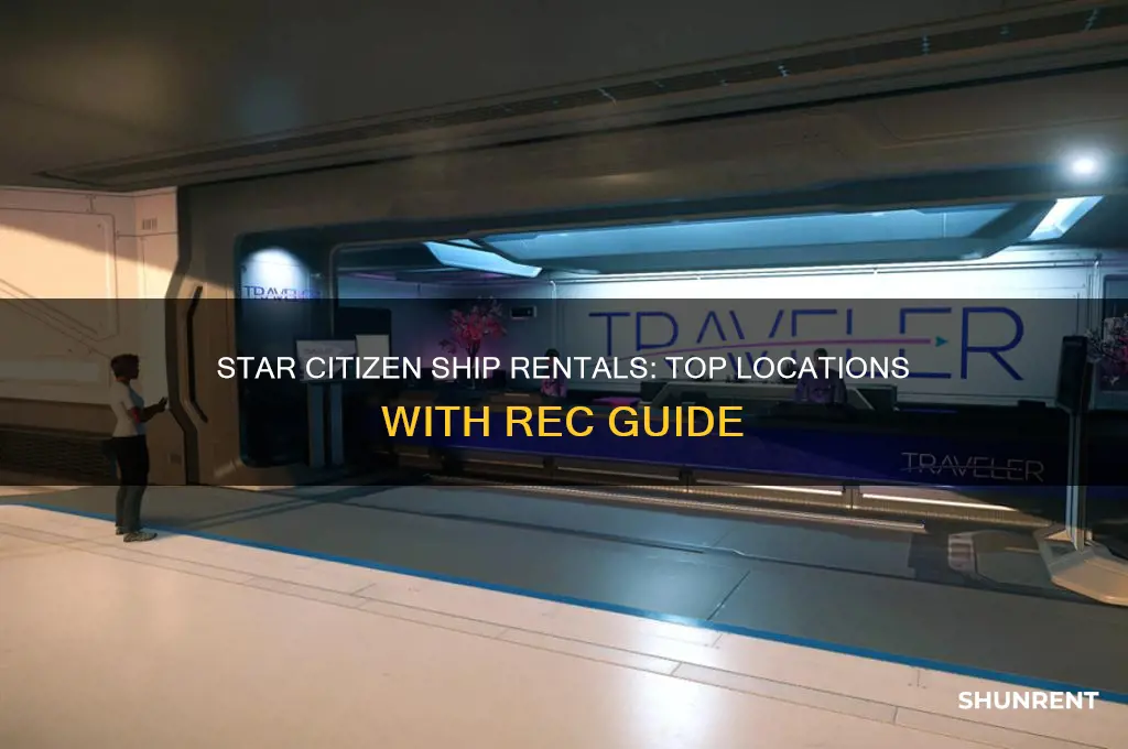 where to rent ships in star citizen with rec