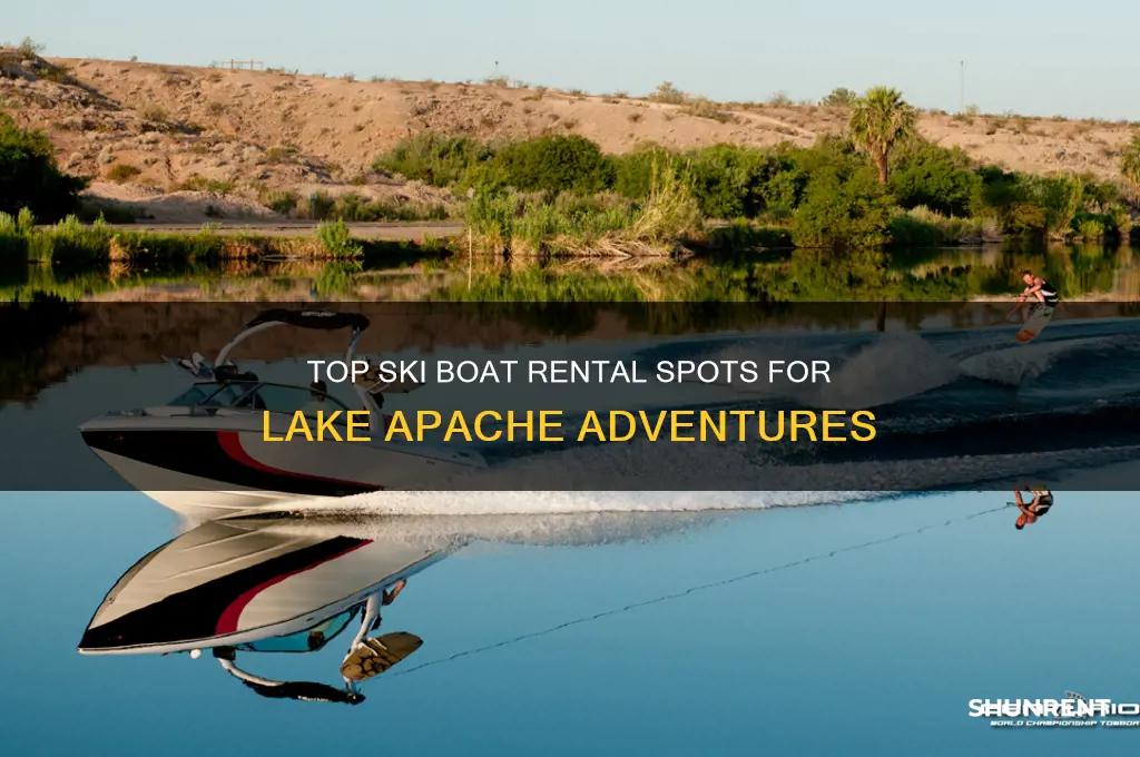 where to rent ski boat for lake apache