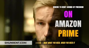 Rent Sound of Freedom on Amazon Prime: Your Ultimate Guide