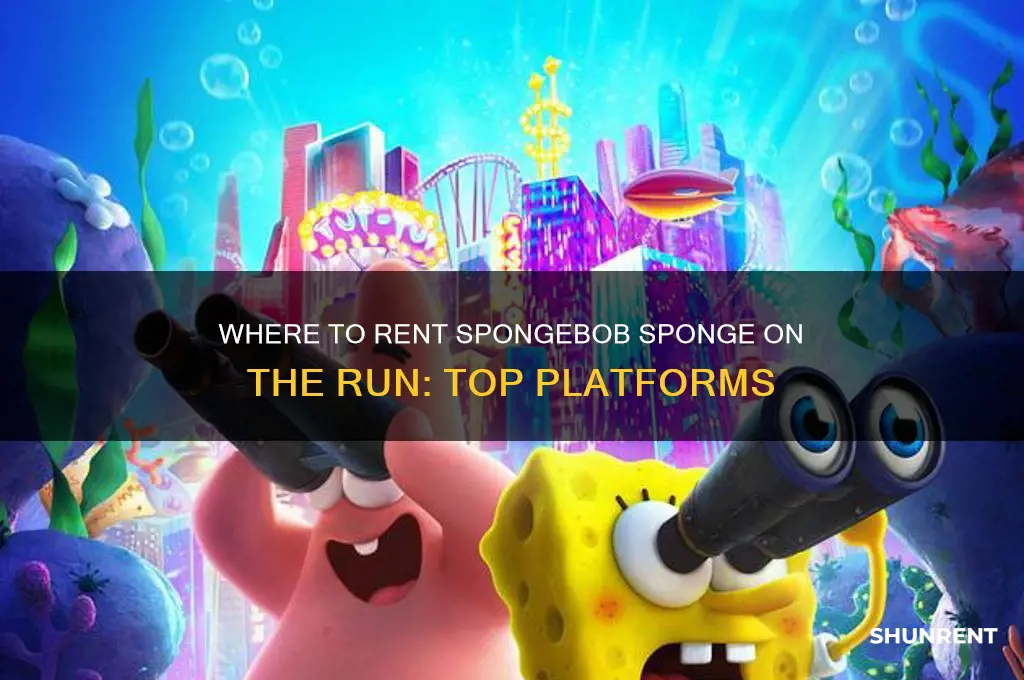 where to rent spongebob sponge on the run