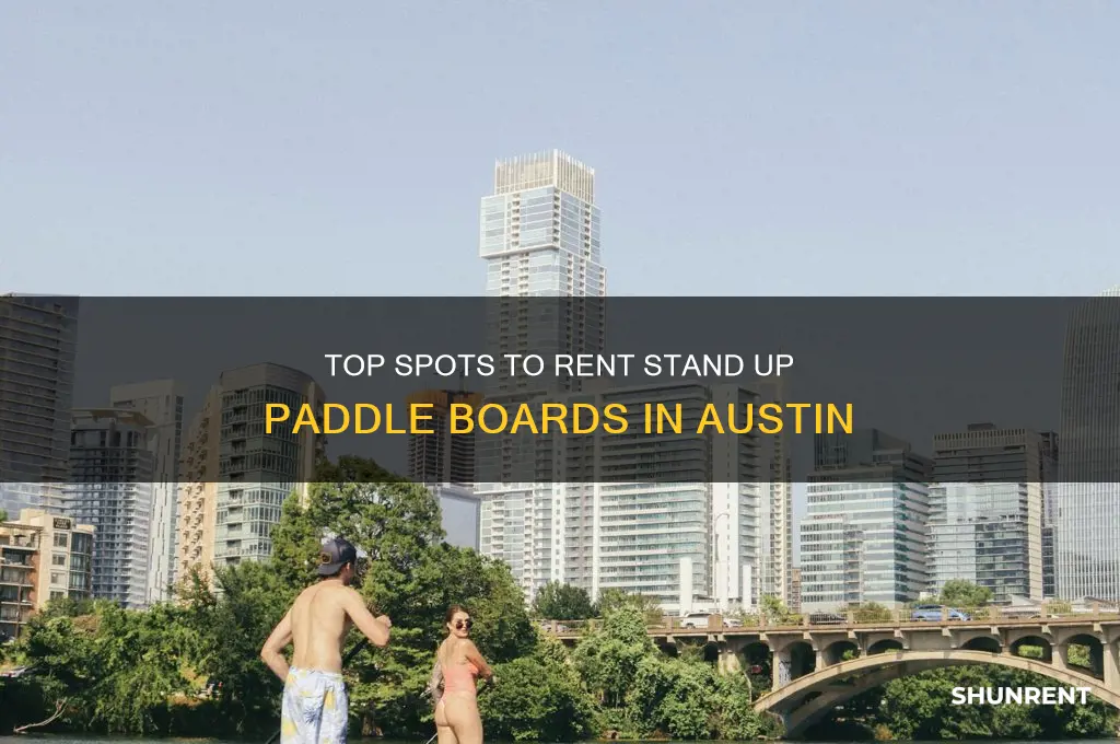 where to rent stand up paddle boards in austin