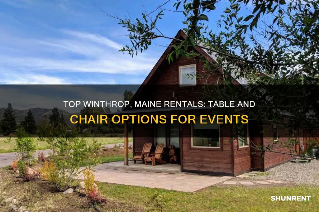 where to rent table and chairs in winthrop maine