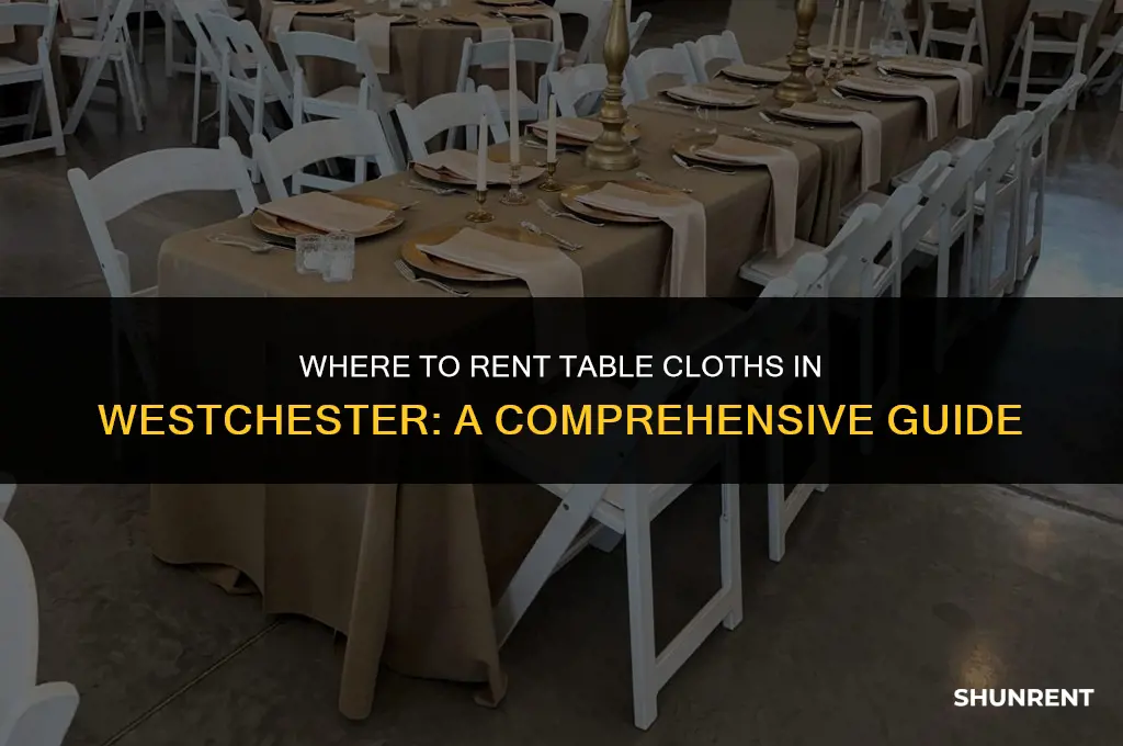 where to rent table cloths in westchester