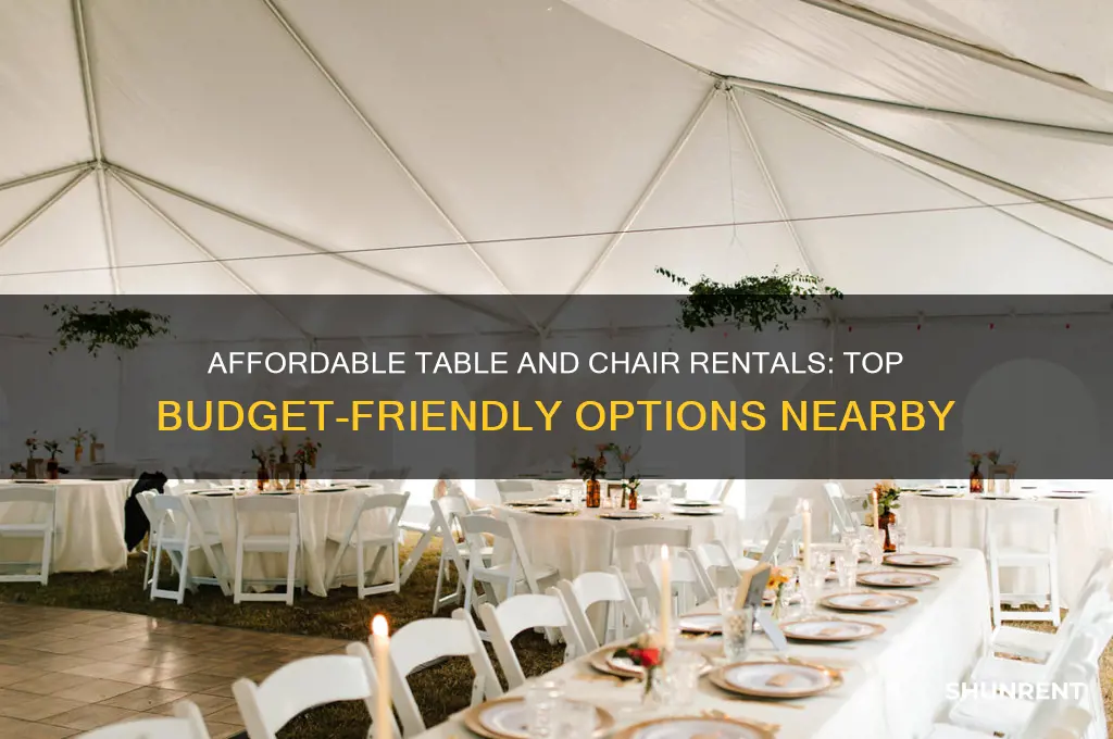 where to rent tables and chairs for cheap