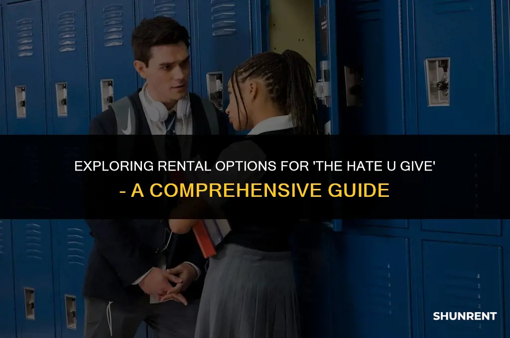 where to rent the hate u give