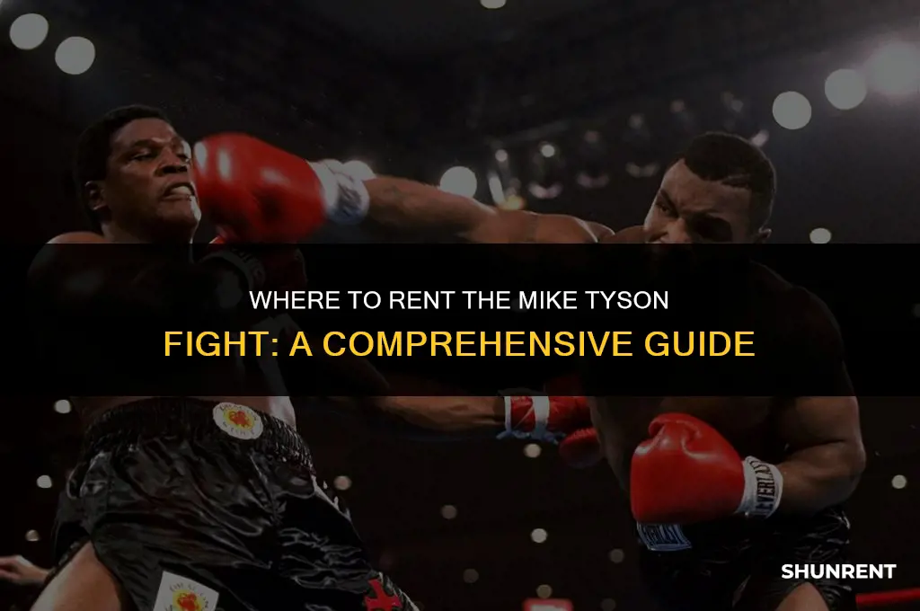 where to rent the mike tyson fight