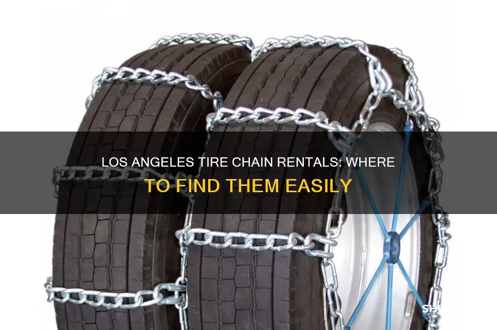 where to rent tire chains in los angeles